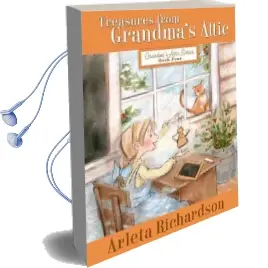 Treasures From Grandma'S Attic Audiobook download free by Arleta Richardson