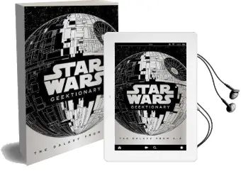 Star Wars: Geektionary: The Galaxy From a to z Audiobook download free by Egmont Publishing Uk