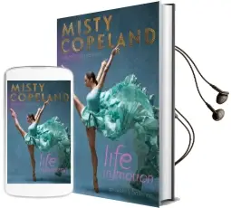 Life in Motion: An Unlikely Ballerina Young Readers Edition Audiobook download free by Misty Copeland