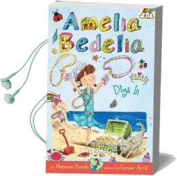 Amelia Bedelia Chapter Book #12: Amelia Bedelia Digs in Audiobook download free by Herman Parish