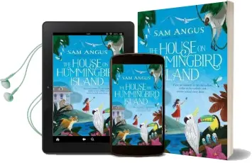 The House on Hummingbird Island Audiobook download free by Sam Angus